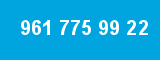 961 775 99 22 961 775 99 22
